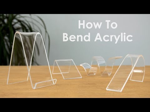 How to Bend Acrylic and Make Amazing Shapes