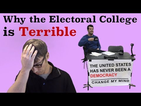 Why the Electoral College is Terrible