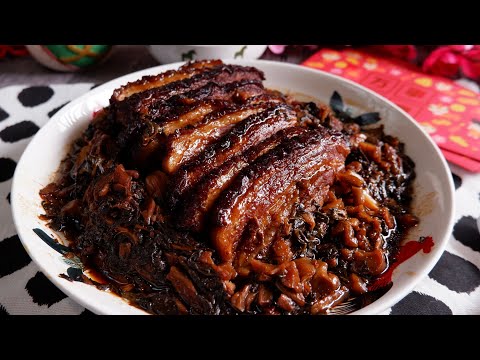 The Easiest Melt-in-Your-Mouth Chinese Pork Belly w/ Mui Choy 梅菜扣肉 Hakka Mei Cai Kou Rou Recipe