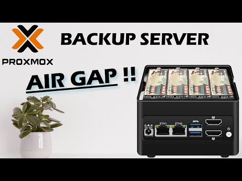 Proxmox Backup Server + AIR GAP Backup Lösung
