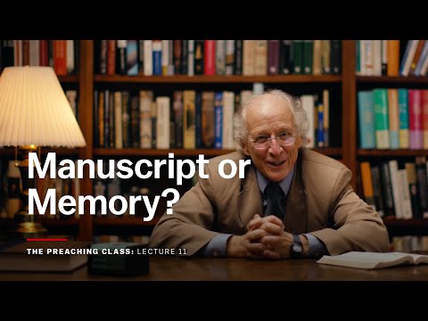 Lecture 11: Manuscript or Memory?