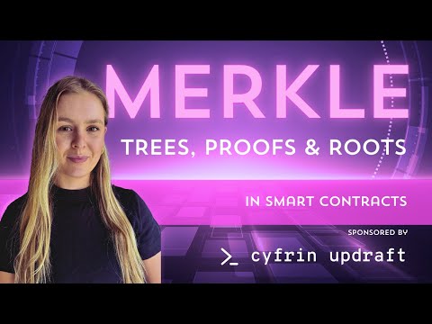 Merkle Trees and Merkle Proofs in Solidity Smart Contracts