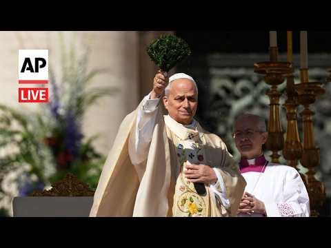 LIVE: Pope Leo XIV leads Easter Sunday Mass and delivers Urbi et Orbi blessing