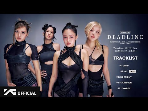 BLACKPINK DEADLINE MINI ALBUM TRACKLIST 2026