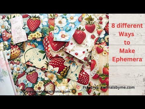 8 DIFFERENT EPHEMERA PIECES MADE IN JUST A FEW MINUTES