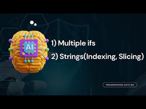 Learn Python Multiple If Statements & String Indexing/Slicing in Urdu/Hindi