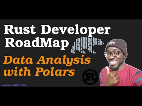 Data Analysis with Rust using Polars - Rust Developer RoadMap