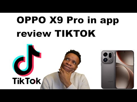 Oppo Find X9 Pro TikTok in App Video