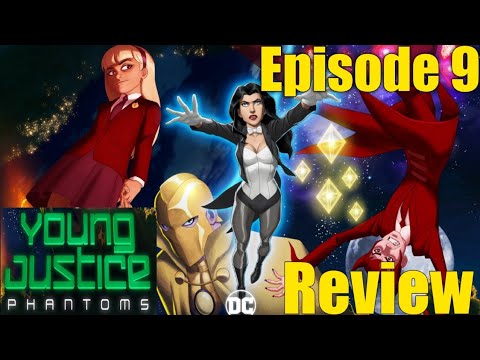 Young Justice Season 4 Episode 9  Review/ Breakdown- Zatanna Fights The Lord Of Chaos