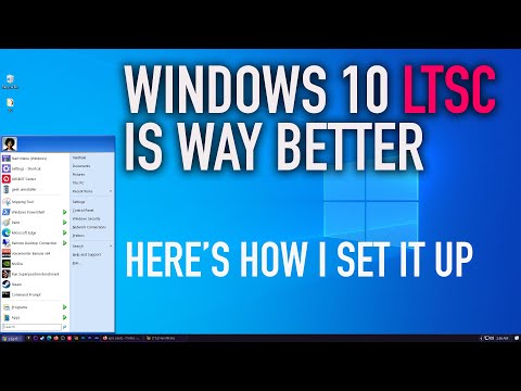 Switch to Windows 10 LTSC! Here's How I Set it Up