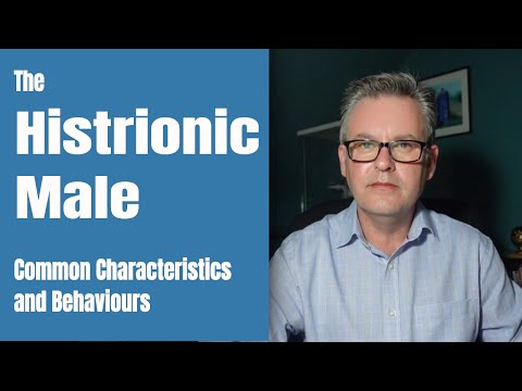 The Histrionic Male