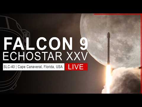 SpaceX Launches EchoStar XXV Mission from Cape Canaveral, Florida