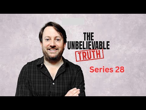 The Unbelievable Truth Series 28