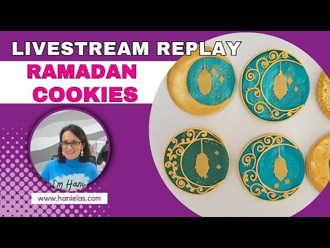 Ramadan Cookies - Live Cookie Decorating |Episode 247|