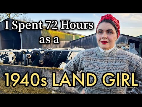 I Spent 72 Hours as a 1940s Land Girl 🚜 | My Biggest Historical Challenge Yet
