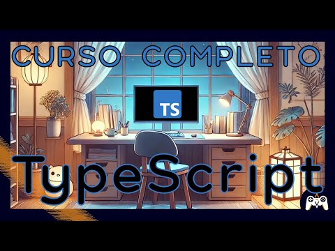 TypeScript - Curso COMPLETO desde 0 - Paso a Paso con Ejemplos