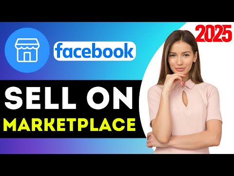 How to Sell on Facebook Marketplace (Step-by-Step Guide for Beginners 2025)