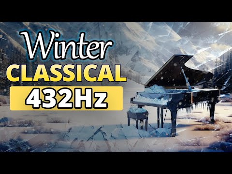 Winter Classical Piano in 432Hz
