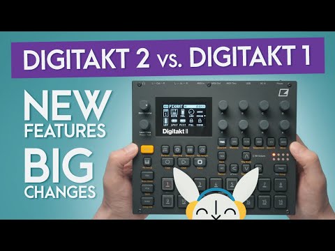 Digitakt 2 | All New Features + Elektron Sequencer Essentials | Digitakt II vs. OG Digitakt