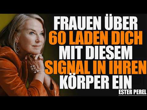 AFTER 60|4 GEHEIME SIGNALE,DIE FRAUEN SENDEN,WENN SIE INTIMITÄT BRAUCHEN(NICHT DAS, WAS SIE DENKEN