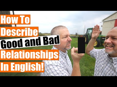 How to Describe Good and Bad Relationships in English! 😃😥