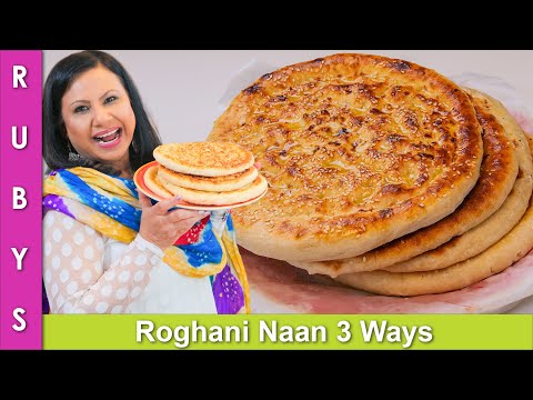 Roghani Naan 3 Ways On Tawa, Oven & Fry Pan Recipe in Urdu Hindi - RKK