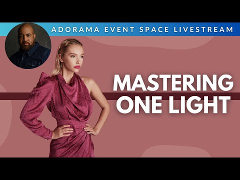 Photography Demo: Mastering One Light with Ab Sesay | Adorama Event Space Livestream