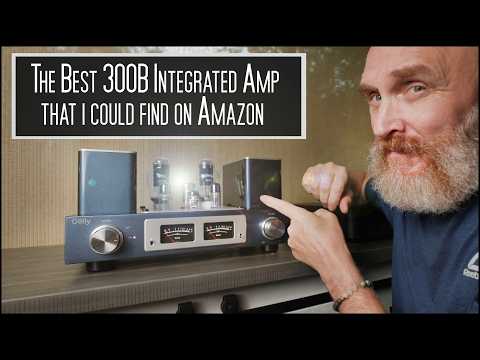 Why THIS is the 300B Integrated Amplifier that you WANT! Affordable, Beautiful and PURE TUBE SOUND.