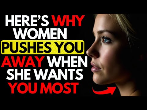 Mixed Signals Why Women Sometimes Push Away the Men They Want | Stoicism