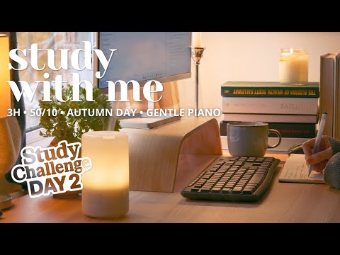 3-HOUR STUDY WITH ME 🍁 Autumn Day | 🎹 Soft Piano Music | Pomodoro 50/10 | Study Challenge DAY 2