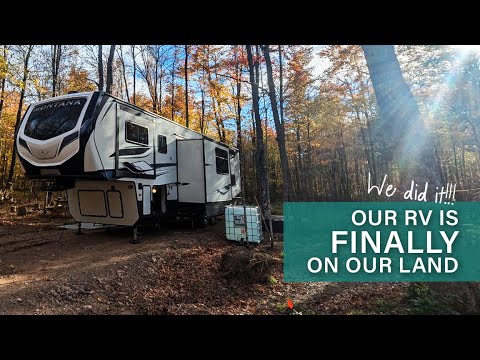 We finally did it! Or did we?  |  Pulling our RV onto our northwoods property