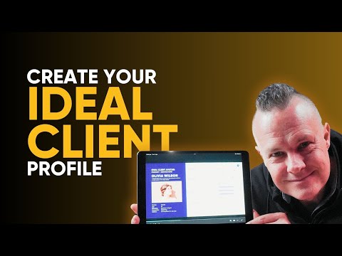 How to Create Your Ideal Client Profile (step by step)