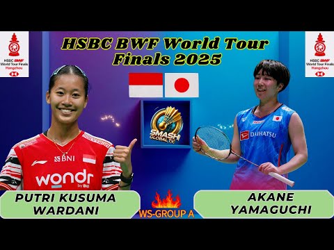 P.K.WARDANI (INA) vs A.YAMAGUCHI (JPN) | WS Group A - BWF World Tour Finals 2025