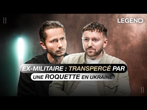 EX MILITAIRE : TRANSPERCÉ PAR UNE ROQUETTE EN UKRAINE IL SURVIT PAR MIRACLE ET RACONTE SES MISSIONS