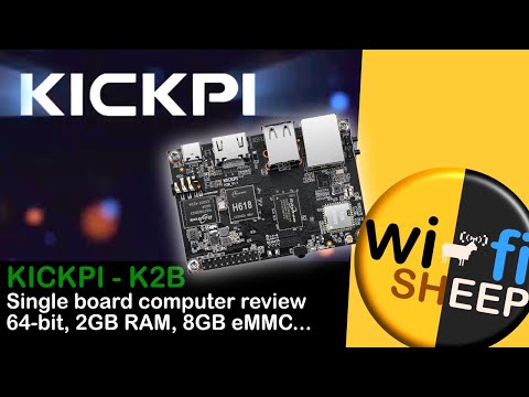 #Kickpi #K2B Review #ARM #AllWinner Single Board Computer