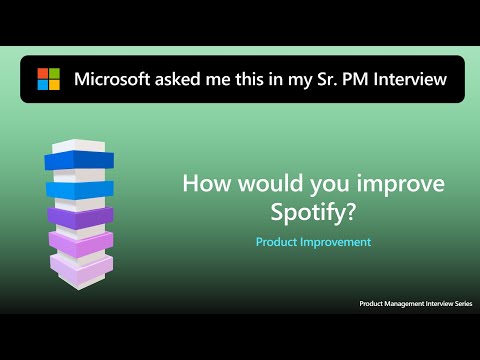 Google PM Interview: Product Improvement - How Would You Improve #Spotify?