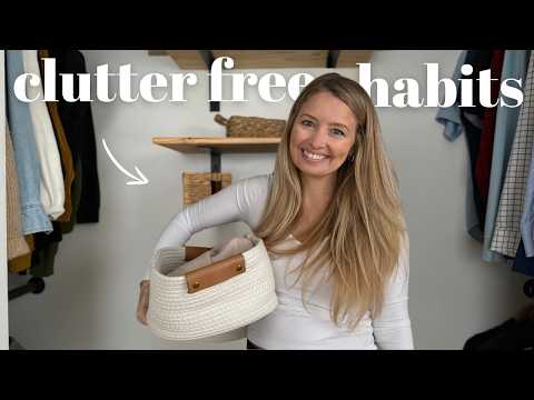 10 Minimalist HABITS for a Clutter Free home 2025
