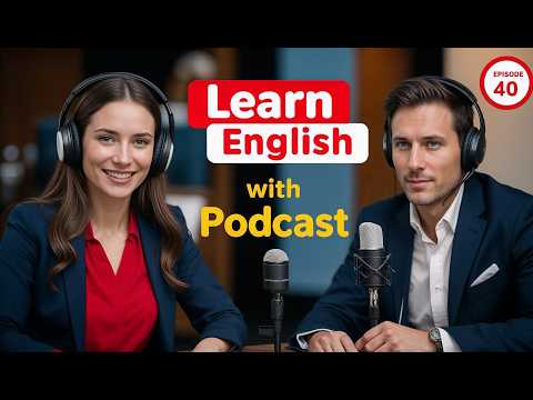 Divorce, Junk Food & Barbecue Talk | Learn English Fast with English Podcast | Episode 40