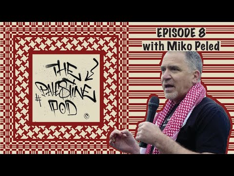Ep. 08 - Do Not Comply! with Miko Peled