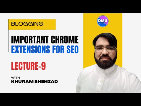 Best Chrome Extensions for SEO | Lecture 9