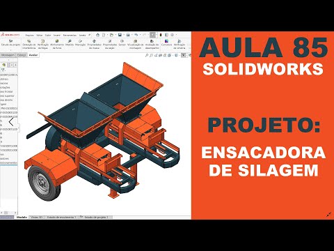 AULA 85 | CURSO: SOLIDWORKS NA PRÁTICA | PROJETO: Ensacadora de Silagem Dupla #solidworks