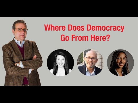 ALOUD on Ideas: Where Does Democracy Go From Here?