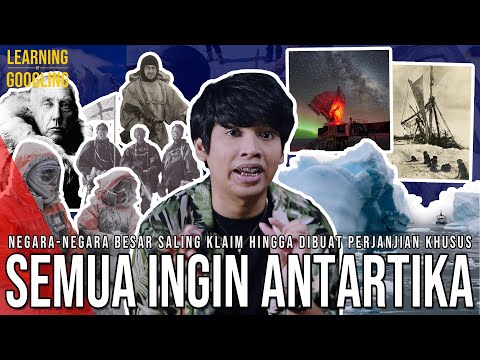 Hanya Ada Es, Kenapa Semua Negara Inginkan Antartika? 2048 Jadi Tahun Penting! |Learning By Googling