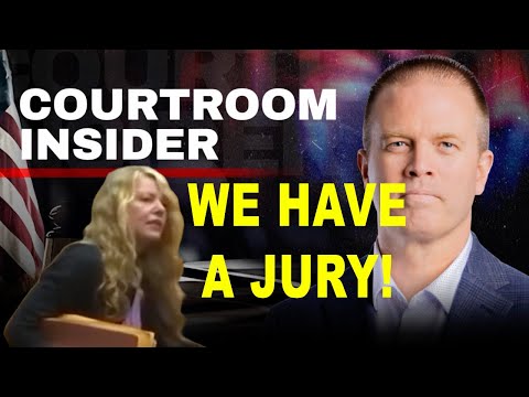 COURTROOM INSIDER | We have a jury!