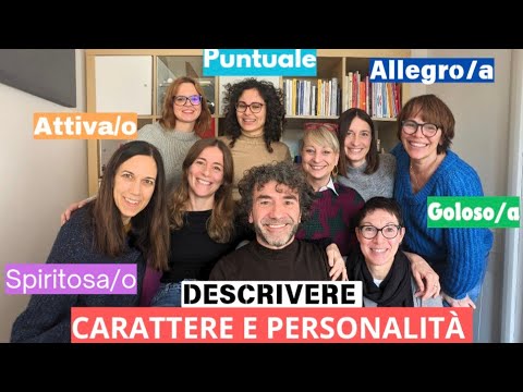 Descrivere Carattere e Personalità in Italiano | Real Italian Conversation  😊❤️