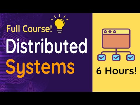 Distributed Systems Course | Distributed Computing  @ University Cambridge | Full Course: 6 Hours!