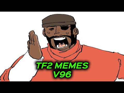 TF2 MEMES V96 #tf2memes #betermemes