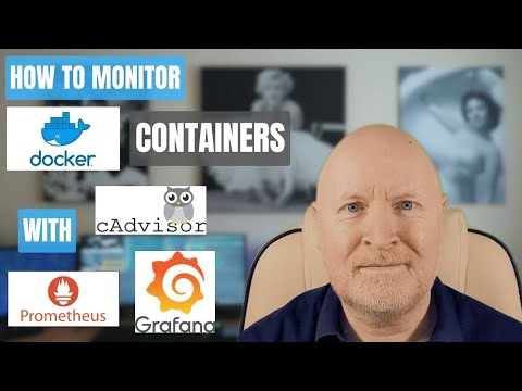 Monitor Docker Containers With cAdvisor, Prometheus And Grafana