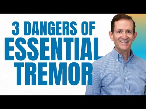 3 Dangers of Essential Tremor Your Doctor Never Told You About