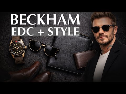 David Beckham’s Everyday Carry | What He Actually Wears & Style
